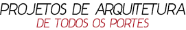 Projetos de Arquitetura
